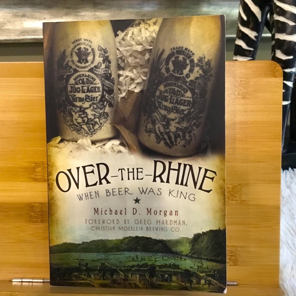 Over The Rhine When Beer was King paperback book Michael Morgan